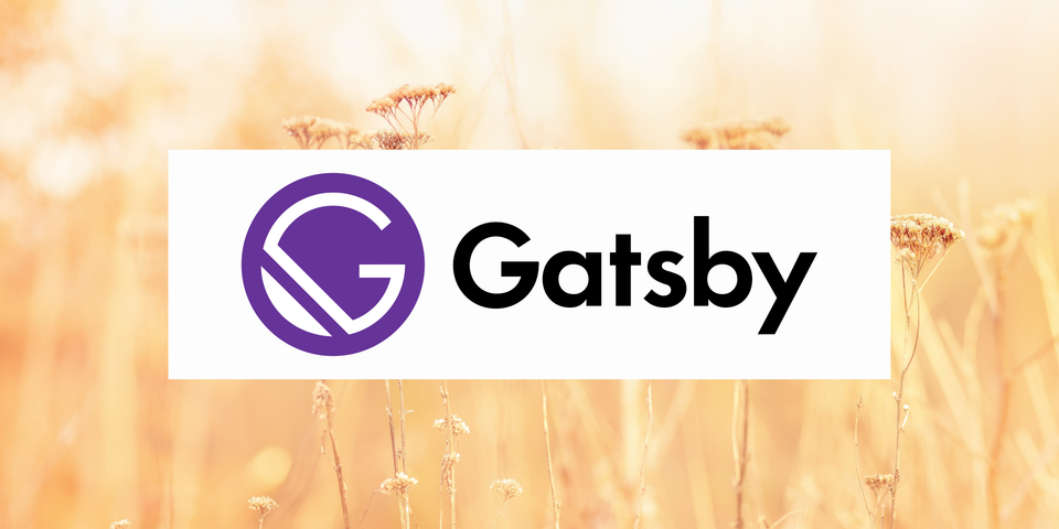 My Journey with Gatsby.js: From Adoption to Abandonment
